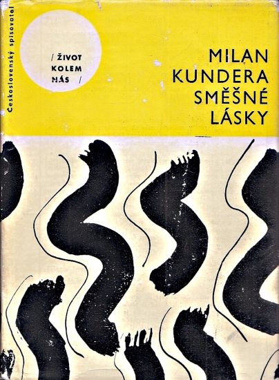 Smesne lasky - Kundera Milan | antikvariat - detail knihy