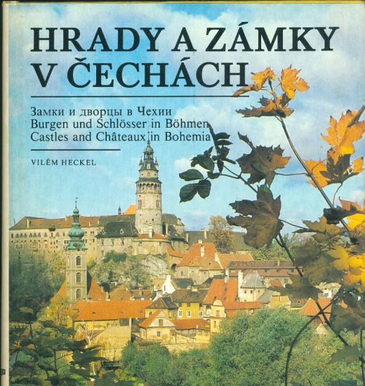 Hrady a zamky v Cechach - Heckel Vilem | antikvariat - detail knihy
