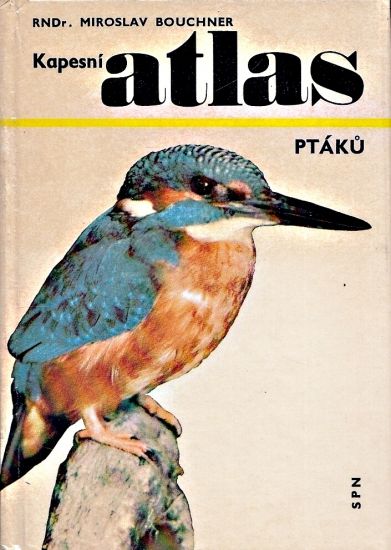 Kapesni atlas ptaku - Bouchner Miroslav | antikvariat - detail knihy