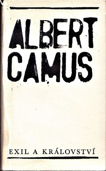 Exil a kralovstvi - Camus Albert | antikvariat - detail knihy