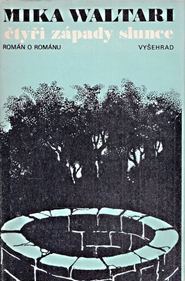 Ctyri zapady slunce - Waltari Mika | antikvariat - detail knihy