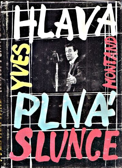 Hlava plna slunce - Montand Yves | antikvariat - detail knihy