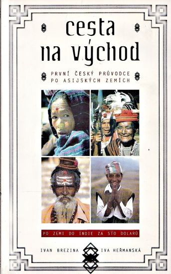 Cesta na vychod - Brezina Ivan Hermanska Iva | antikvariat - detail knihy