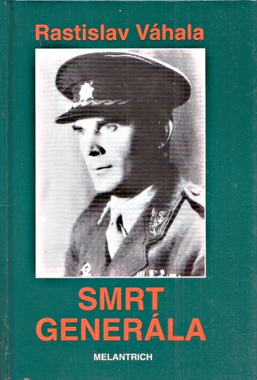 Smrt generala - Vahala Rastislav | antikvariat - detail knihy