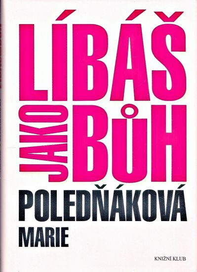 Libas jako Buh - Polednakova Marie | antikvariat - detail knihy