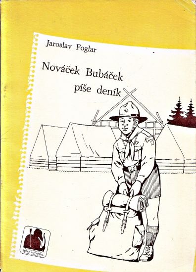 Novacek Bubacek pise denik - Foglar Jaroslav | antikvariat - detail knihy