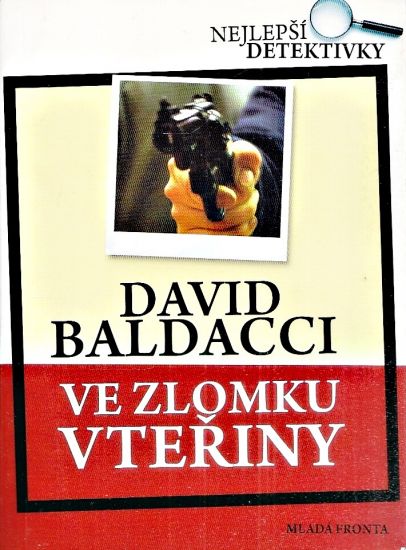 Ve zlomku vteriny - Baldacci David | antikvariat - detail knihy