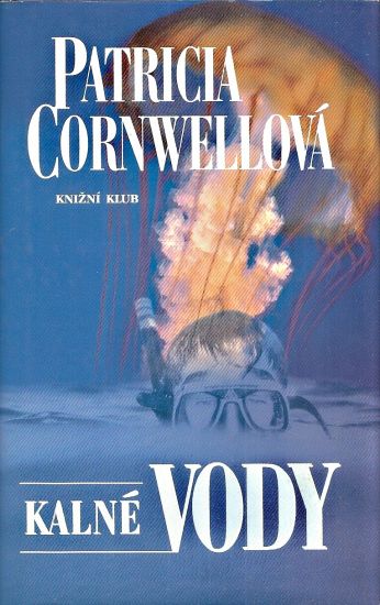 Kalne vody - Cornwellova Patricia | antikvariat - detail knihy