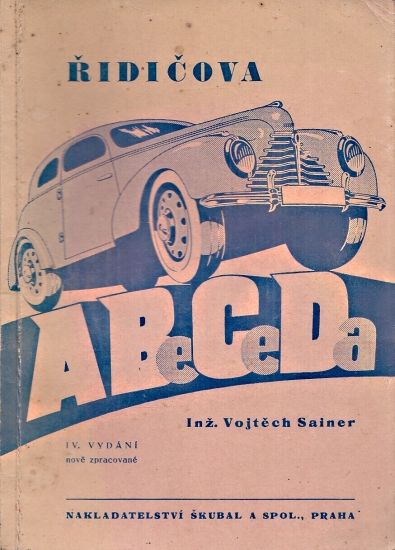 Ridicova abeceda  Uvod do automobilismu - Sainer Vojtech | antikvariat - detail knihy