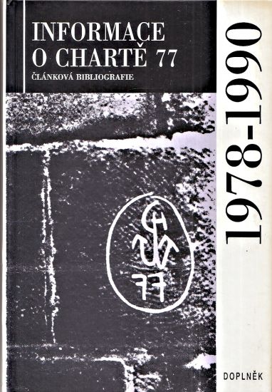 Informace o Chtarte 77  1978  1990 - Gruntorad Jiri  sestavil | antikvariat - detail knihy