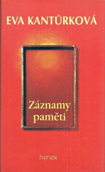 Zaznamy pameti - Kanturkova Eva | antikvariat - detail knihy