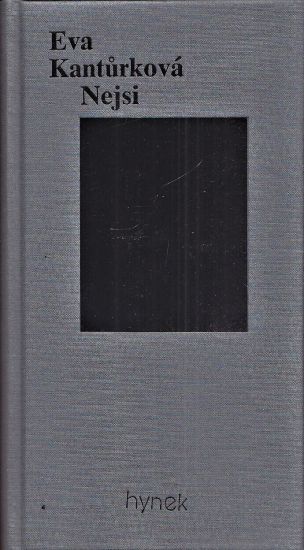 Nejsi - Kanturkova Eva | antikvariat - detail knihy