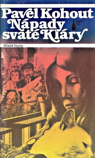 Napady svate Klary - Kohout Pavel | antikvariat - detail knihy