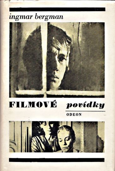Filmove povidky  Sedma pecet  Lesni jahody  Jako zrcadlo  Hoste vecere Pane  Mlceni  Sceny z manzelskeho zivota  Hadi vejce - Bergman Ingmar | antikvariat - detail knihy