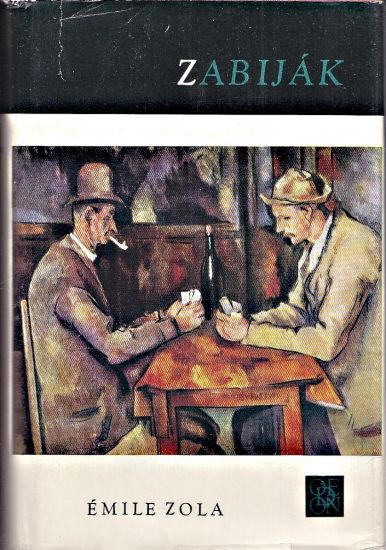 Zabijak - Zola Emile | antikvariat - detail knihy