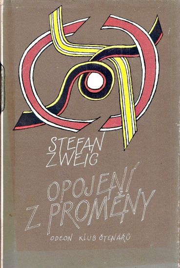 Opojeni z promeny - Zweig Stefan | antikvariat - detail knihy
