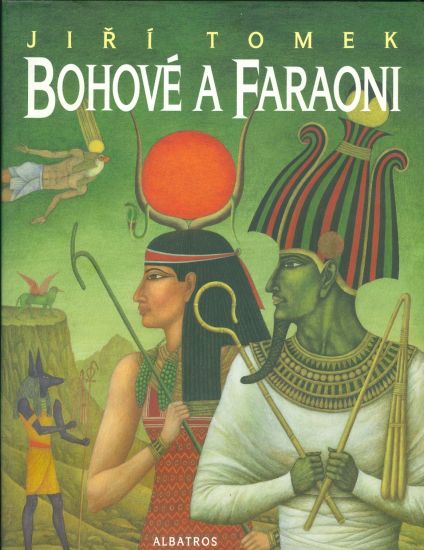 Bohove a faraoni - Tomek Jiri | antikvariat - detail knihy