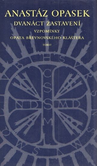 Dvanact zastaveni - Opasek Anastaz | antikvariat - detail knihy
