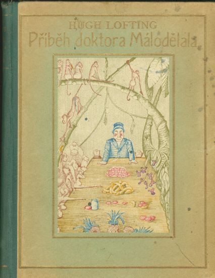 Pribeh doktora Malodelala - Lofting Hugh | antikvariat - detail knihy