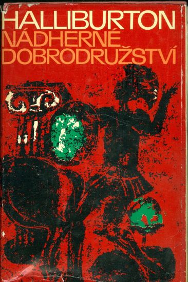 Nadherne dobrodruzstvi - Halliburton Richard | antikvariat - detail knihy