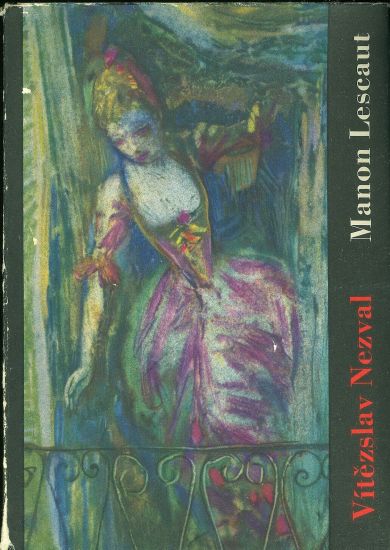 Manon Lescaut - Nezval Vitezslav | antikvariat - detail knihy