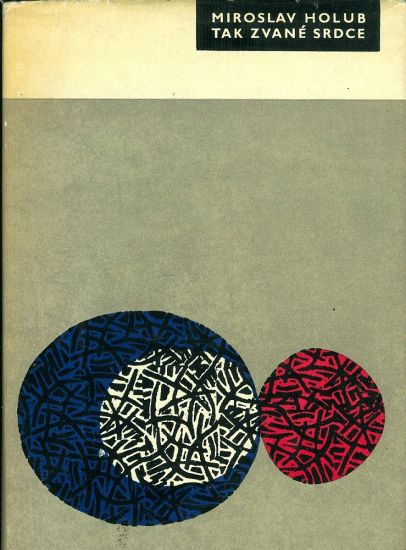 Tak zvane srdce - Holub Miroslav | antikvariat - detail knihy