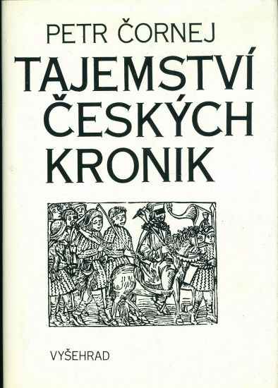 Tajemstvi ceskych kronik - Cornej Petr | antikvariat - detail knihy