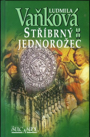 Stribrny jednorozec - Vankova Ludmila | antikvariat - detail knihy