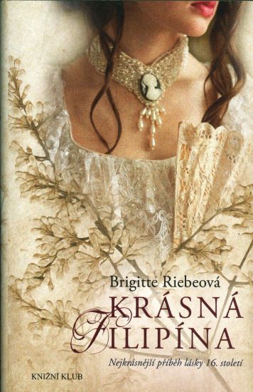 Krasna Filipina - Riebeova Brigitte | antikvariat - detail knihy