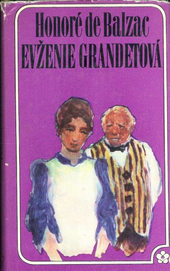 Evzenie Grandetova - Balzac Honore de | antikvariat - detail knihy