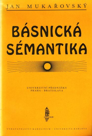 Basnicka semantika - Mukarovsky Jan | antikvariat - detail knihy