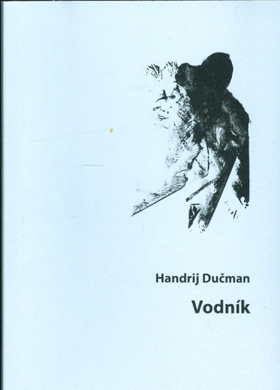 Vodnik - Ducman Handrij  Libreto ke zpevohre | antikvariat - detail knihy