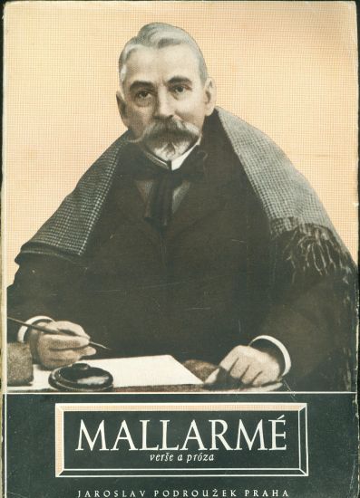 Dilo Stephana Mallarmea  verse a proza - Lesehrad Emanuel prebasnil a doprovod napsal | antikvariat - detail knihy