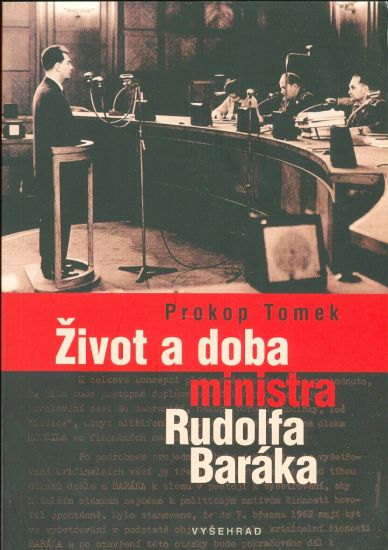 Zivot a doba ministra Rudolfa Baraka - Tomek Prokop | antikvariat - detail knihy