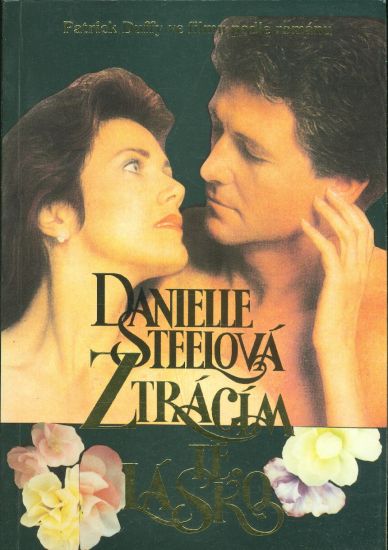 Ztracim te lasko - Steelova Danielle | antikvariat - detail knihy