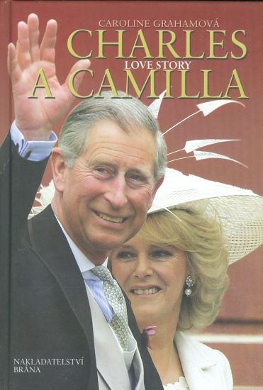 Charles a Camilla  Love story - Grahamova Caroline | antikvariat - detail knihy