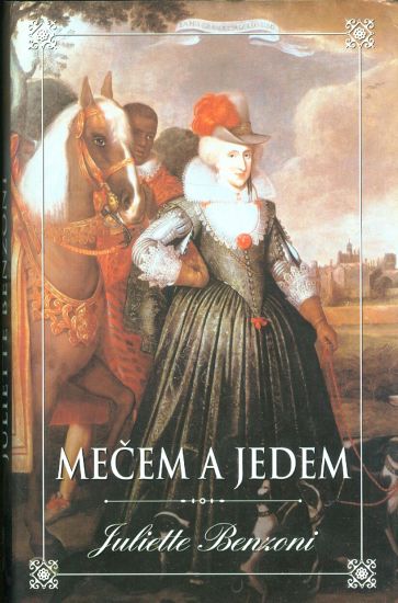 Mecem a jedem - Benzoni Juliette | antikvariat - detail knihy