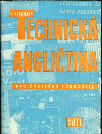 Technicka anglictina pro castecne pokrocile - Beckmann Petr | antikvariat - detail knihy
