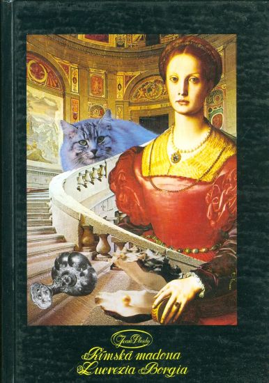Rimska madona Lucrezia Borgia - Plaidy Jean | antikvariat - detail knihy