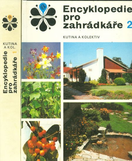 Encyklopedie pro zahradkare 1  2 - Kutina a kolektiv | antikvariat - detail knihy