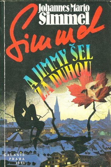 A Jimmy sel za duhou - Simmel Johannes Mario | antikvariat - detail knihy