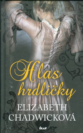 Hlas hrdlicky - Chadwickova Elizabeth | antikvariat - detail knihy