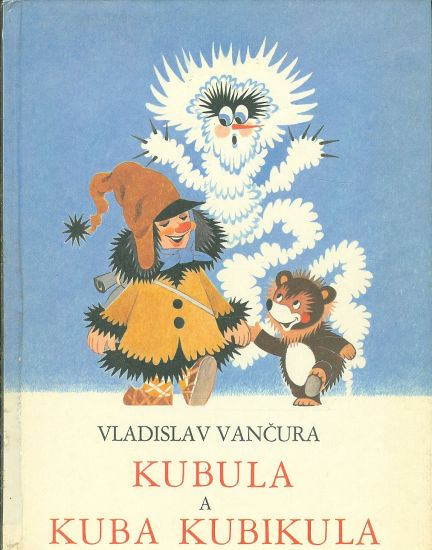 Kubula a Kuba Kubikula - Vancura Vladislav | antikvariat - detail knihy