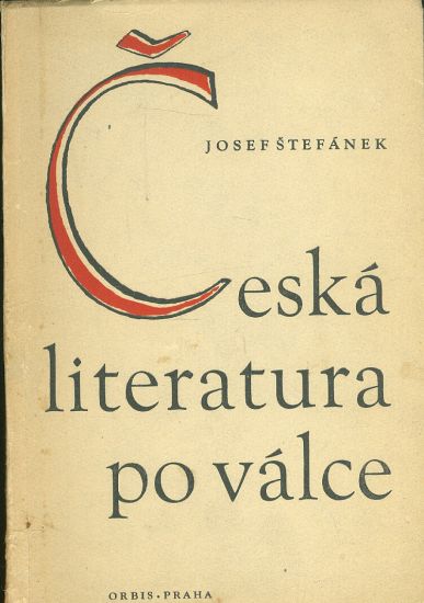 Ceska literatura po valce - Stefanek Josef | antikvariat - detail knihy