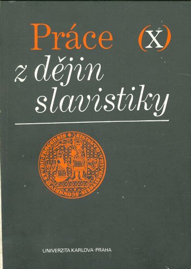 Prace z dejin slavistiky X  Starsi ceske slovenske a slovanske mluvnice | antikvariat - detail knihy