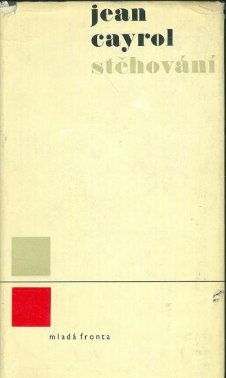 Stehovani - Cayrol Jean | antikvariat - detail knihy