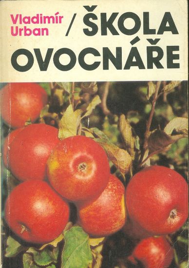 Skola ovocnare - Urban Vladimir | antikvariat - detail knihy