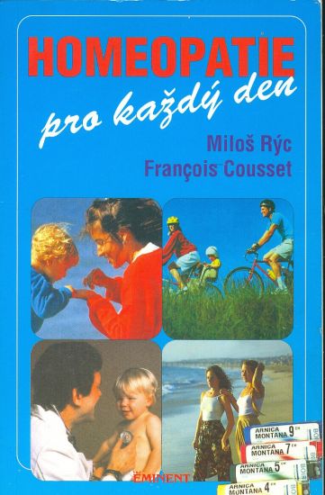 Homeopatie pro kazdy den - Ryc Milos Cousset Francois | antikvariat - detail knihy