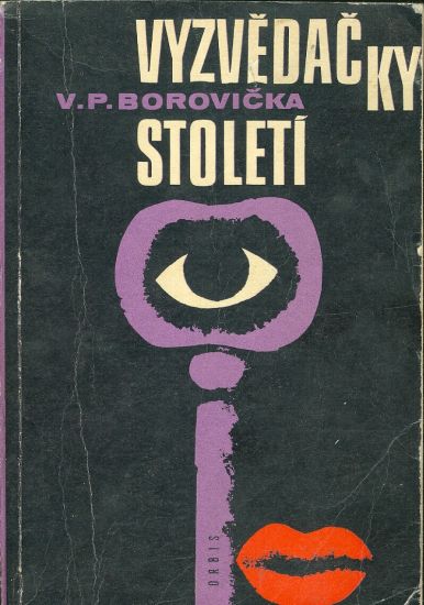 Vyzvedacky stoleti - Borovicka V P | antikvariat - detail knihy