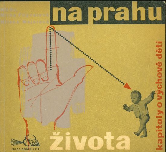 Na prahu zivotas Kapitoly o vychove deti - Fugnerova M Majorova M | antikvariat - detail knihy